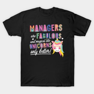 Managers are like Unicorns Gift Idea T-Shirt